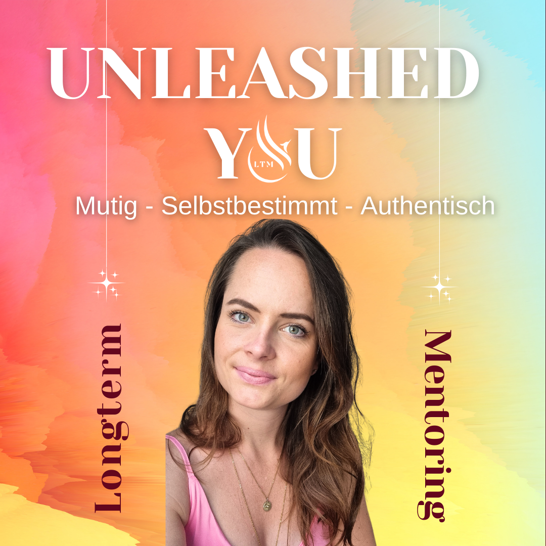 Unleashed You 3 Monate 1:1 Mentoring